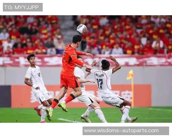 中国与东帝汶足球对决精彩文字直播全程回顾与分析